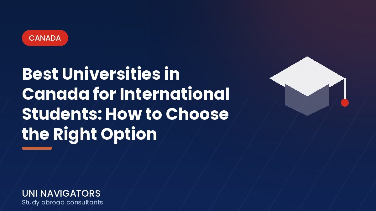 Best Universities in Canada for International Students: How to Choose the Right Option