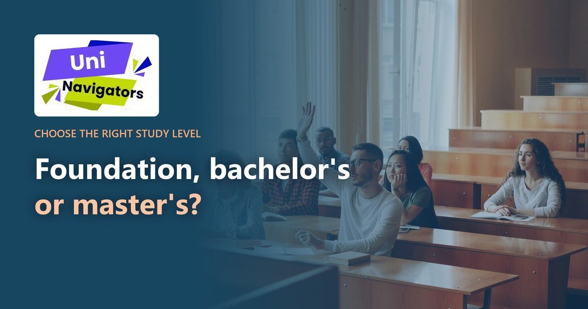 Foundation, Bachelor's or Master's? Choose Your Level