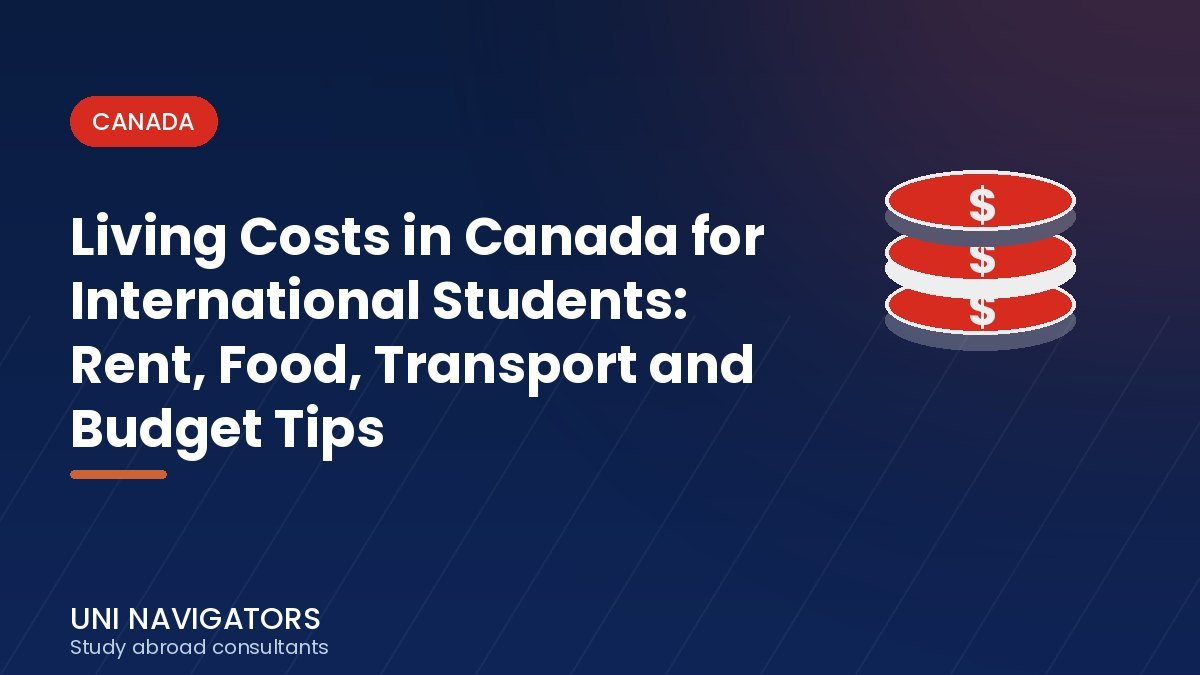 Living Costs in Canada for International Students: Rent, Food, Transport and Budget Tips