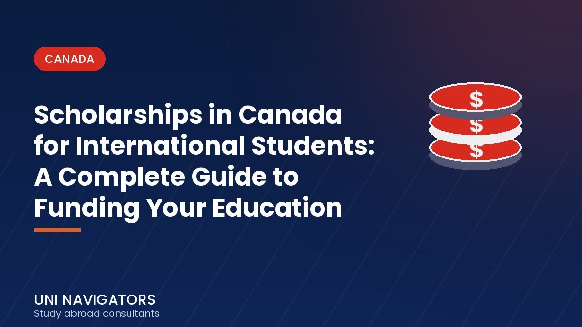 Scholarships in Canada for International Students: A Complete Guide to Funding Your Education