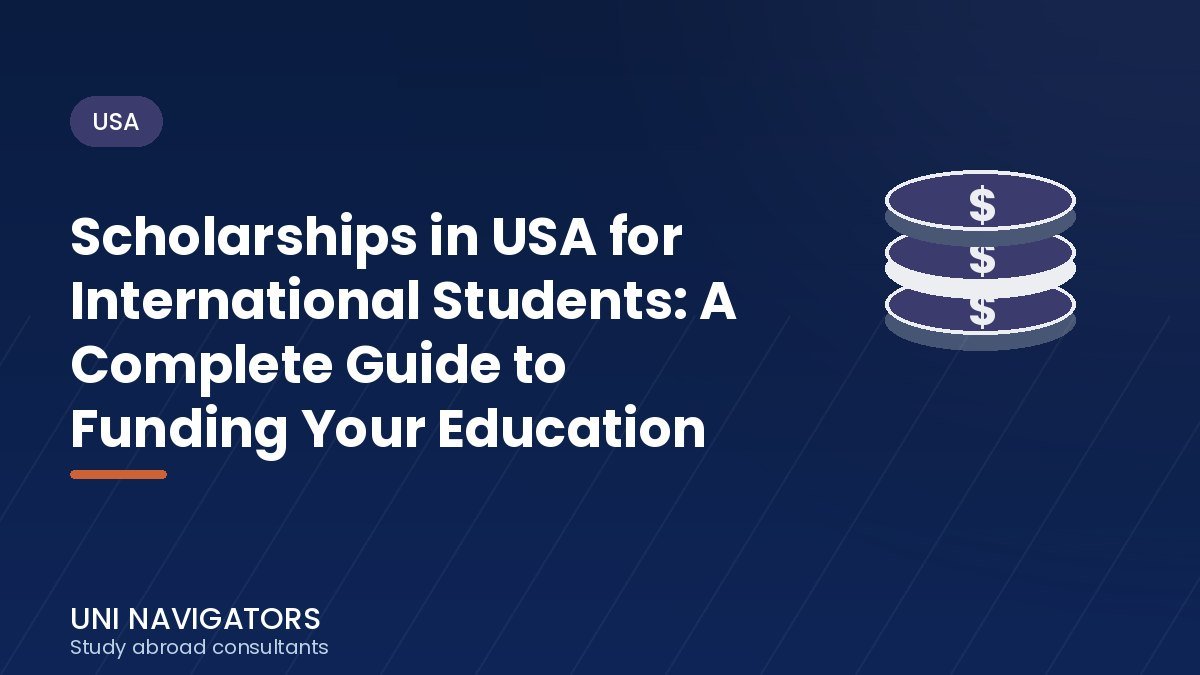 Scholarships in USA for International Students: A Complete Guide to Funding Your Education