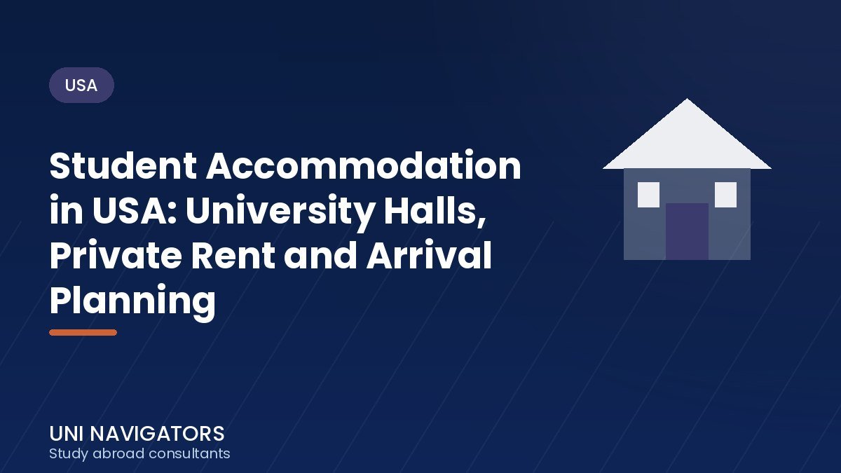 Student Accommodation in USA: University Halls, Private Rent and Arrival Planning