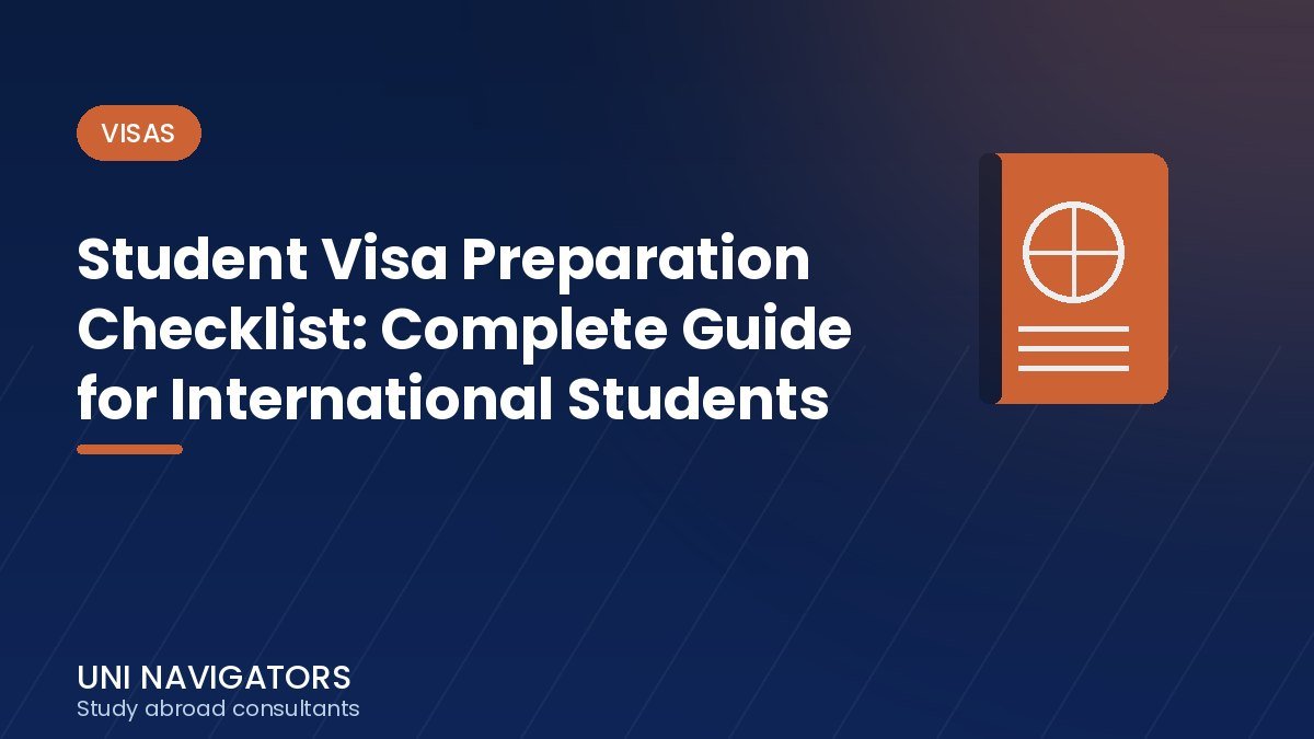 Student Visa Preparation Checklist: Complete Guide for International Students