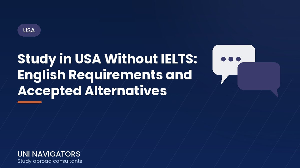 Study in USA Without IELTS: English Requirements and Accepted Alternatives