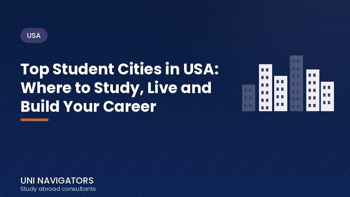 Top Student Cities in USA: Where to Study, Live and Build Your Career